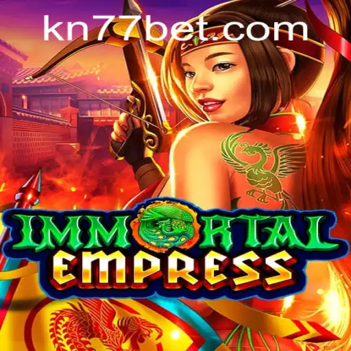 ImmortalEmpress: A Deep Dive into the Legendary Game and the Enigmatic KN77
