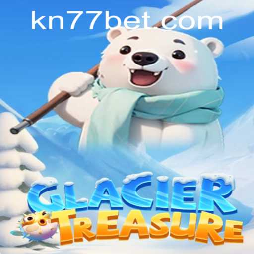 Exploring the Exciting World of GlacierTreasure: A Comprehensive Guide